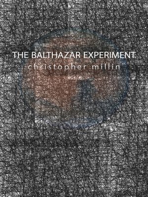 cover image of The Balthazar Experiment